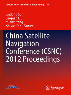 cover image of China Satellite Navigation Conference (CSNC) 2012 Proceedings